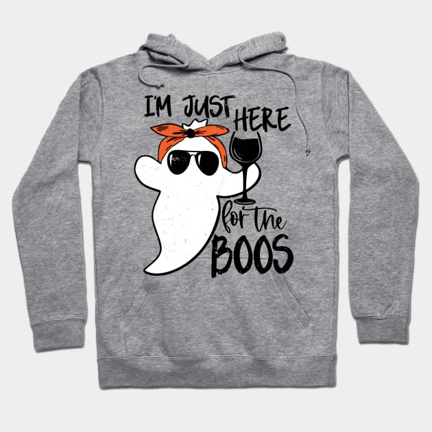 I'm Just Here For The Boos Halloween Ghost Cute Funny Hoodie by KRMOSH